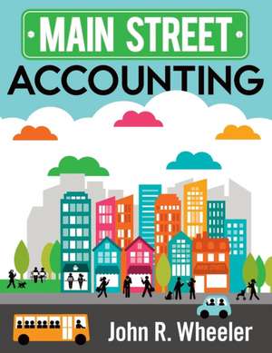 Main Street Accounting de John R. Wheeler