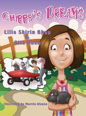 Chippy's Dreams de Lilia Shirin Bhan