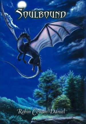 Soulbound de Robin Cowan-Daniel