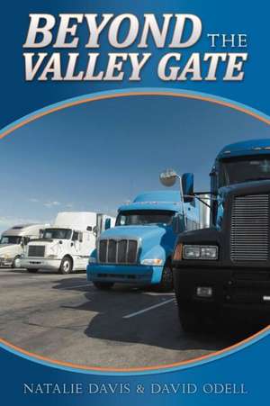 Beyond the Valley Gate de Natalie Davis