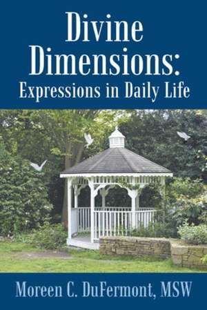 Divine Dimensions de Moreen Dufermont