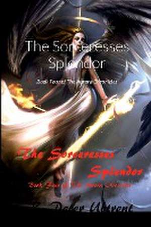 The Sorceresses Splendor de R. Peter Ubtrent