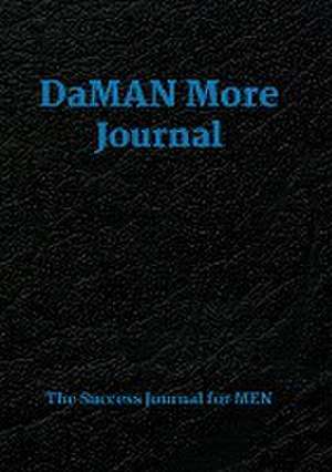 DaMAN More Journal de Veronica Kelly