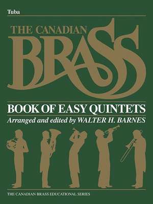 The Canadian Brass Book of Beginning Quintets de Hal Leonard Publishing Corporation