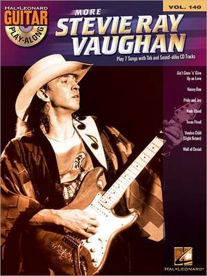 More Stevie Ray Vaughan: Guitar Play-Along Volume 140 de Stevie Ray Vaughan