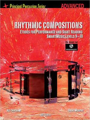 Rhythmic Compositions - Etudes for Performance and Sight Reading de Steve Murphy