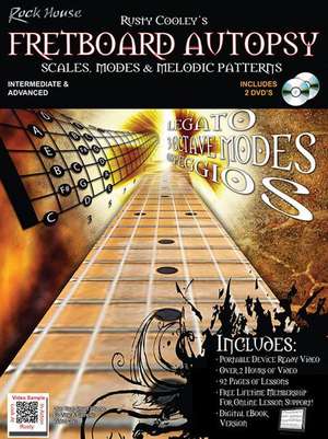 Rusty Cooley's Fretboard Autopsy Scales, Modes & Melodic Patterns Book/Online Audio [With 2 DVDs] de Rusty Cooley