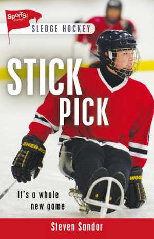 Stick Pick de Steven Sandor