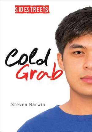 Cold Grab de Steven Barwin