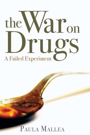 The War on Drugs de Paula Mallea