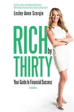 Rich by Thirty de Lesley-Anne Scorgie