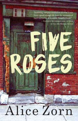 Five Roses de Alice Zorn