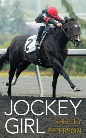 Jockey Girl de Shelley Peterson