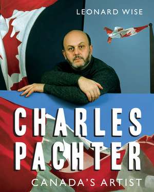 Charles Pachter de Leonard Wise