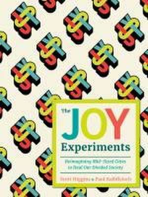 The Joy Experiments de Paul Kalbfleisch