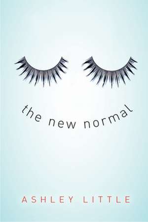 The New Normal de Ashley Little