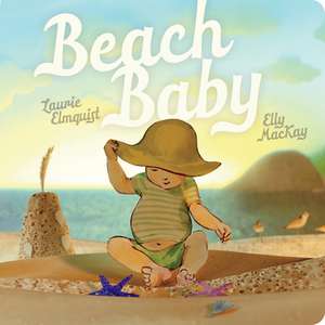 Beach Baby de Laurie Elmquist