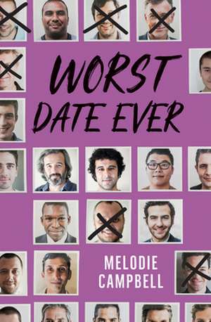 Worst Date Ever de Melodie Campbell