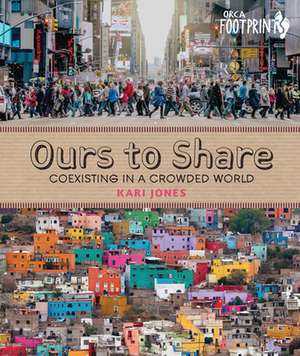 Ours to Share de Kari Jones