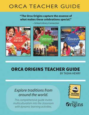 Orca Origins Teacher Guide de Tasha Henry