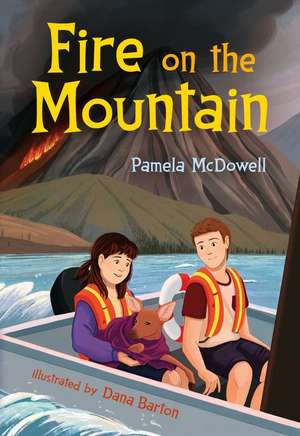 Fire on the Mountain de Pamela McDowell