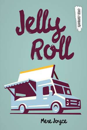 Jelly Roll de Mere Joyce