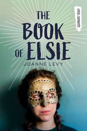 The Book of Elsie de Joanne Levy