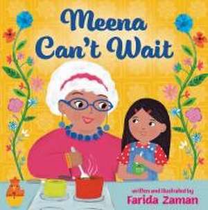 Meena Can't Wait de Farida Zaman