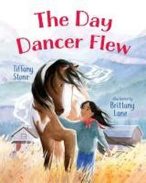 The Day Dancer Flew de Tiffany Stone