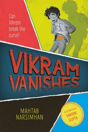 Vikram Vanishes de Mahtab Narsimhan
