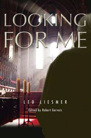 Looking for Me de Leo Liesmer