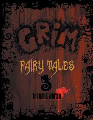 Grim de The Dark Writer