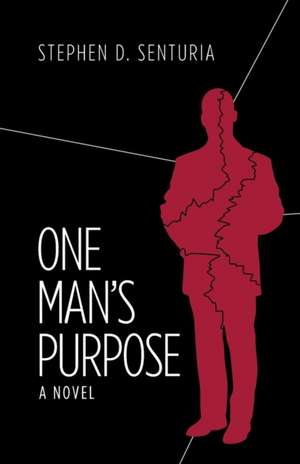 One Man's Purpose de Stephen D. Senturia