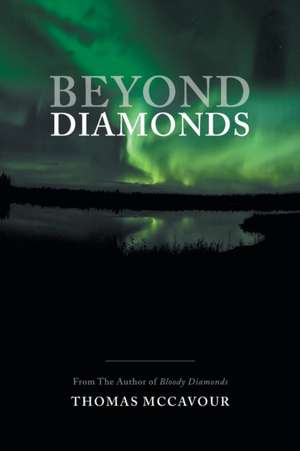 Beyond Diamonds de Thomas McCavour