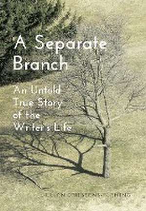 A Separate Branch de Lillian Driessens-Fleming