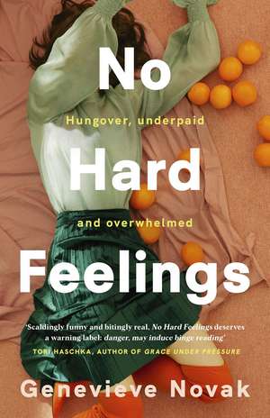 No Hard Feelings de Genevieve Novak