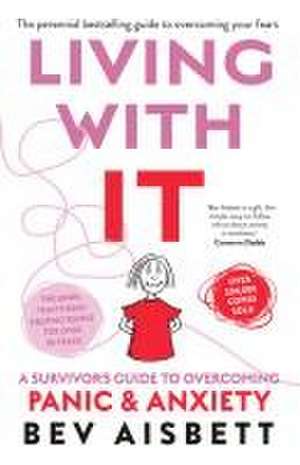 Living with It de Bev Aisbett