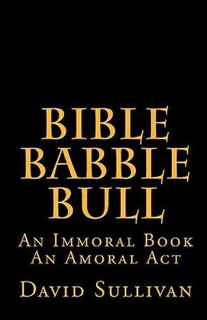 Bible Babble Bull de David Sullivan