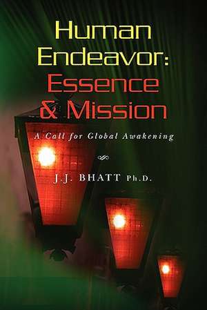 Human Endeavor de J. J. Bhatt Phd