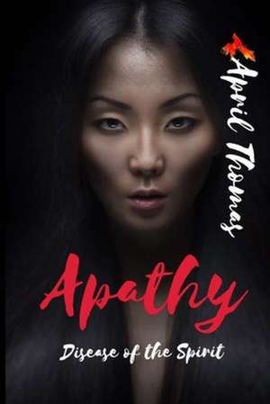 Apathy de April Thomas