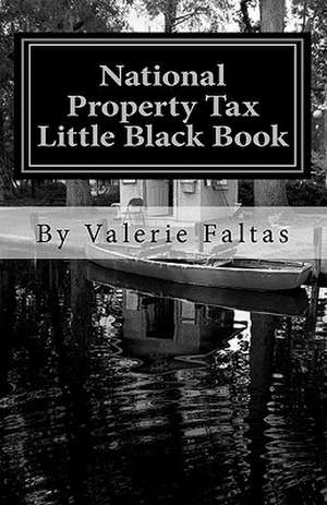 National Property Tax Little Black Book de Valerie Faltas