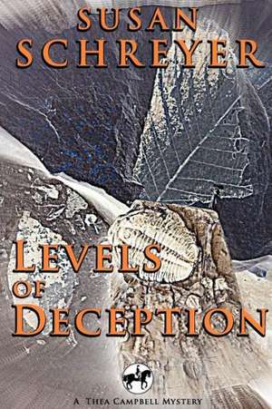 Levels of Deception de Susan Schreyer