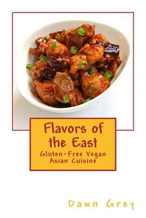 Flavors of the East