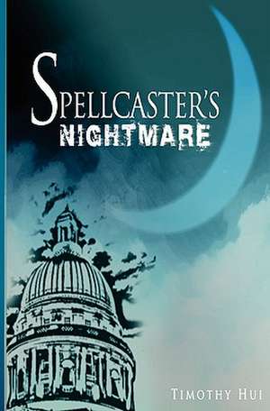 Spellcaster's Nightmare de Timothy En Hui