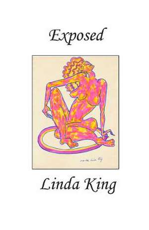 Exposed de Linda King