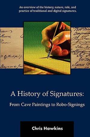 A History of Signatures de Chris Hawkins