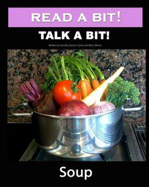 Read a Bit! Talk a Bit! de Gunilla Denton-Cook