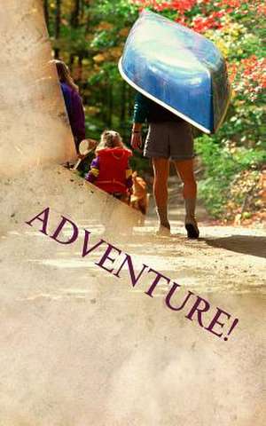 Adventure! de Christopher Catalano