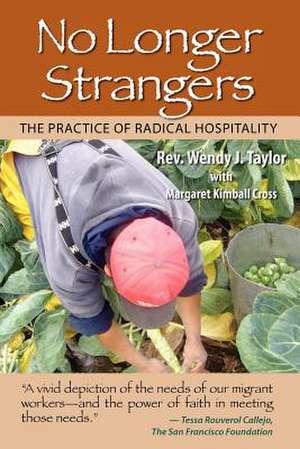 No Longer Strangers de Rev Wendy J. Taylor