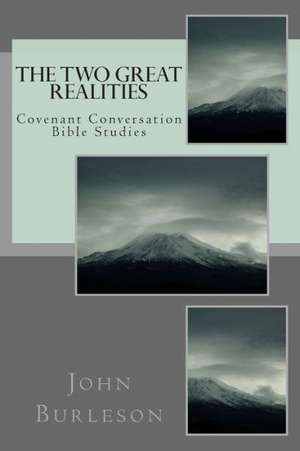 The Two Great Realities: A Challenging New Dimension in Word Search de 6313 John S. Burleson 4123